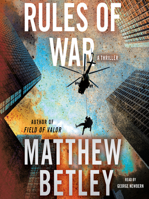 Title details for Rules of War by Matthew Betley - Available